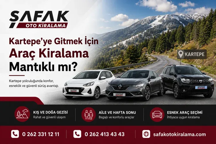Kartepe’ye Gitmek İçin Araç Kiralama Mantıklı mı?