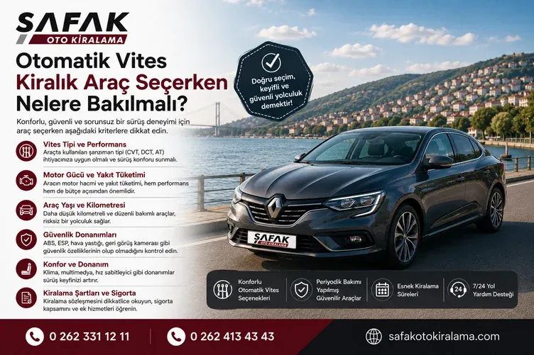 Otomatik Vites Kiralık Araç Seçerken Nelere Bakılmalı?