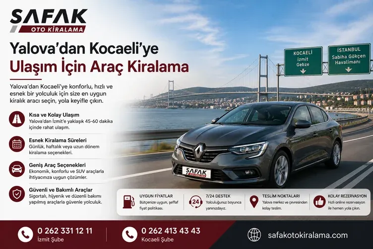 Yalova’dan Kocaeli’ye Ulaşım İçin Araç Kiralama